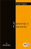 VARSOVIA Y CRACOVIA 2012 GENTE VIAJERA
