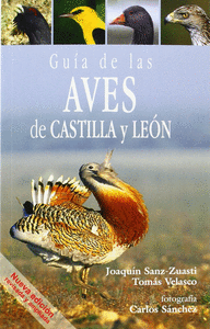 GUIA DE LAS AVES DE CASTILLA Y LEON (NUEVA ED.)