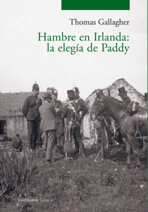 HAMBRE EN IRLANDA:LA ELEGIA DE PADDY