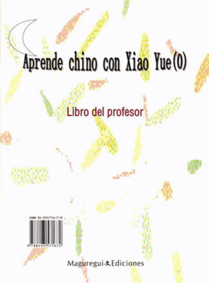 APRENDE CHINO CON XIAO YUE (0) PROFESOR PACK CON CD