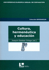 CULTURA HERMENEUTICA Y EDUCACION