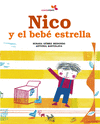 NICO Y EL BEBE ESTRELLA