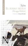 ZORRO ARTICO, EL SKUGGA-BALDUR (PREMIO DEL CONSEJO NORDICO 2005)