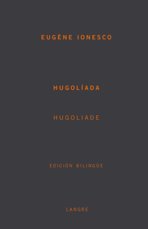 HUGOLIADA (EDICION BILINGUE)