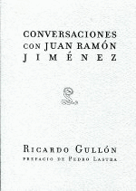 CONVERSACIONES CON JUAN RAMON JIMENEZ