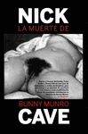 MUERTE DE BUNNY MUNRO, LA