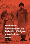 RECUERDOS DE TOLSTOI CHEJOV Y ANDREIEV