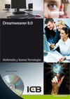 DREAMWEAVER 8.0 MULTIMEDIA Y NUEVAS TECNOLOGIAS +CD