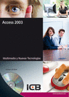 ACCESS 2003 MULTIMEDIA Y NUEVAS TECNOLOGIAS +CD