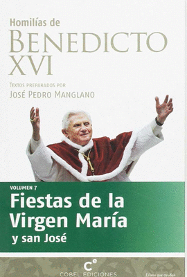 FIESTAS DE LA VIRGEN MARIA Y SAN JOSE VOL.7