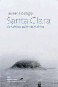 SANTA CLARA DE CALMAS GALERNAS Y ALMAS