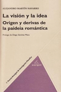 VISION Y LA IDEA, LA