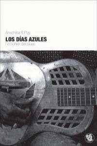 DIAS AZULES, LOS