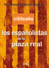 CITILEAKS LOS ESPAÑOLISTAS DE LA PLAZA REAL