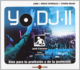 YO DJ II VIVE PARA TU PROFESION Y DE TU PROFESION