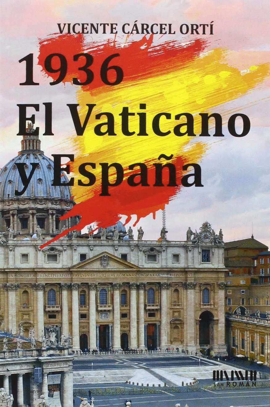 1936 EL VATICANO Y ESPAÑA