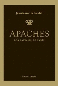 APACHES