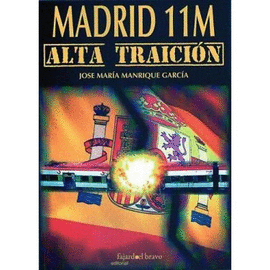 MADRID 11M ALTA TRAICION