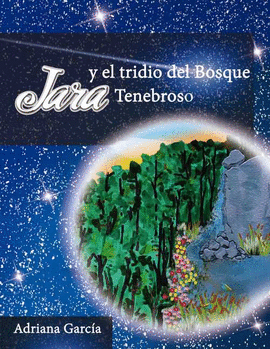 JARA Y EL TRIDIO DEL BOSQUE TENEBROSO  Nº 2