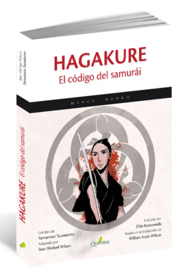 HAGAKURE. EL CÓDIGO DEL SAMURAI