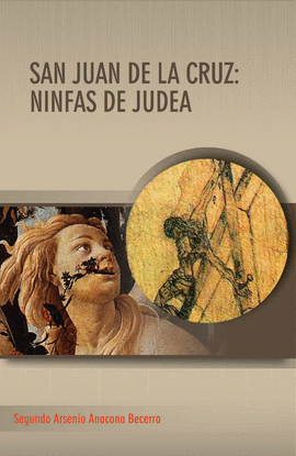 SAN JUAN DE LA CRUZ: NINFAS DE JUDEA 11
