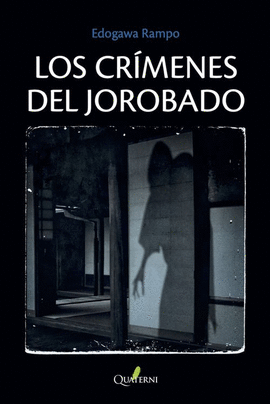 CRIMENES DEL JOROBADO, LOS
