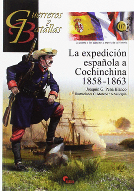 LA EXPEDICION ESPAÑOLA A COCHINCHINA 1858-1863 Nº 117