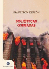 BIBLIOTECAS QUEMADAS