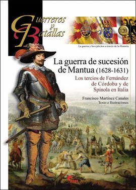 GUERRA DE SUCESION DE MANTUA (1628-1631), LA 120