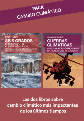 PACK CAMBI OCLIMÁTICO: SEIS GRADOS GUERRAS CLIMÁTICAS