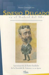 SINESIO DELGADO Y EL MADRID DEL 98