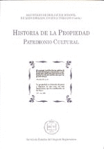 HISTORIA DE LA PROPIEDAD PATRIMONIO CULTURAL