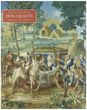 TAPICES ESPAÑOLES DON QUIJOTE SPANISH TAPESTRIES