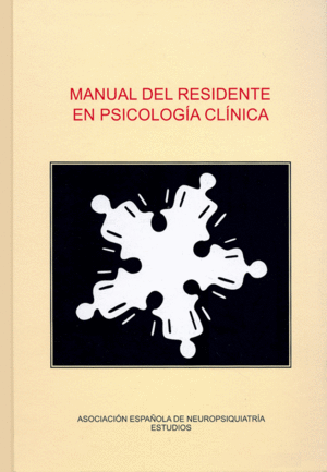 MANUAL DEL RESIDENTE EN PSICOLOGIA CLINICA