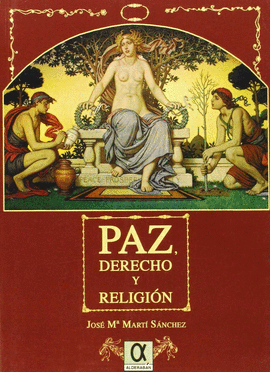 PAZ,DERECHO Y RELIGION
