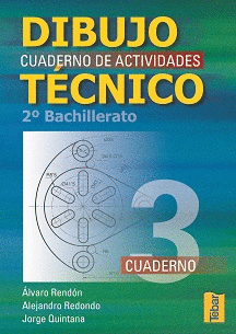 DIBUJO TECNICO Nº3 CUADERNO DE ACTIVIDADES 2º BACHILLERATO