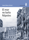 MAR NO BAÑA NAPOLES, EL