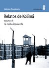 RELATOS DE KOLIMA VOL.2 LA OTRA ORILLA