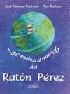 VUELTA AL MUNDO DEL RATON PEREZ, LA 75