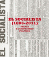 SOCIALISTA (1886-2011), EL PRENSA Y COMPROMISO POLITICO
