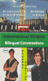 CONVERSACIONES BILINGUES ESPAÑOL INGLES PACK LIBRO+CD