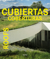 CUBIERTAS COBERTURAS ROOFS CASE STUDY