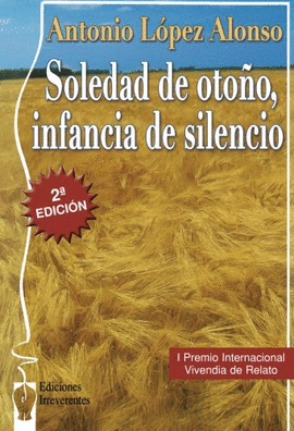 SOLEDAD DE OTOÑO INFANCIA DE SILENCIO