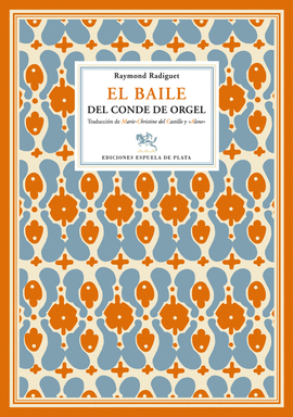 BAILE DEL CONDE DE ORGEL, EL TRADUCCION DE MARIE-CHRISTINE DEL CA