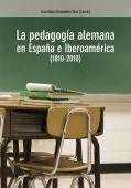 PEDAGOGIA ALEMANA EN ESPAÑA E IBEROAMERICA (1810-2010)