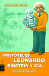ARISTOTELES LEONARDO EINSTEIN Y CIA