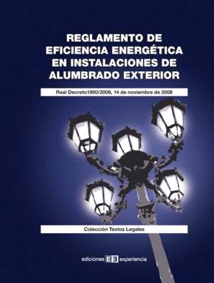 REGLAMENTO DE EFICIENCIA ENERGETICA EN INSTALACIONES ALUMBRADO EX
