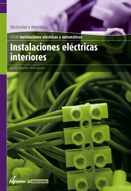 INSTALACIONES ELECTRICAS INTERIORES +CD ROM