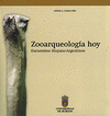 ZOOARQUEOLOGIA HOY ENCUENTROS HISPANO-ARGENTINOS