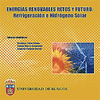 ENERGIAS RENOVABLES AVANCES EN REFRIGERACION E HIDROGENO CD
